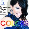 SHAWNEE TAYLOR - Colors